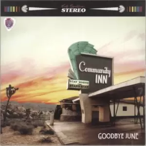 Image of Goodbye June Community Inn - Orange Vinyl + Plectrum - Sealed 2019 UK vinyl LP 5055006562637