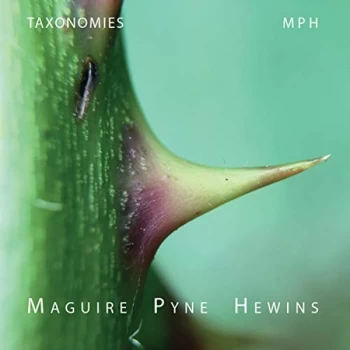 Image of Alex Maguire, Martin Pyne & Mark Hewins - Taxonomies CD