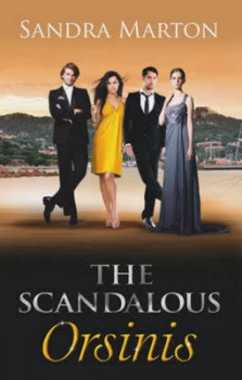 Image of The Scandalous Orsinis by Sandra Marton Paperback