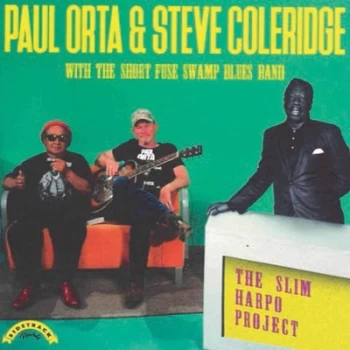 Image of The Slim Harpo Project by Paul Orta & Steve Coleridge CD Album