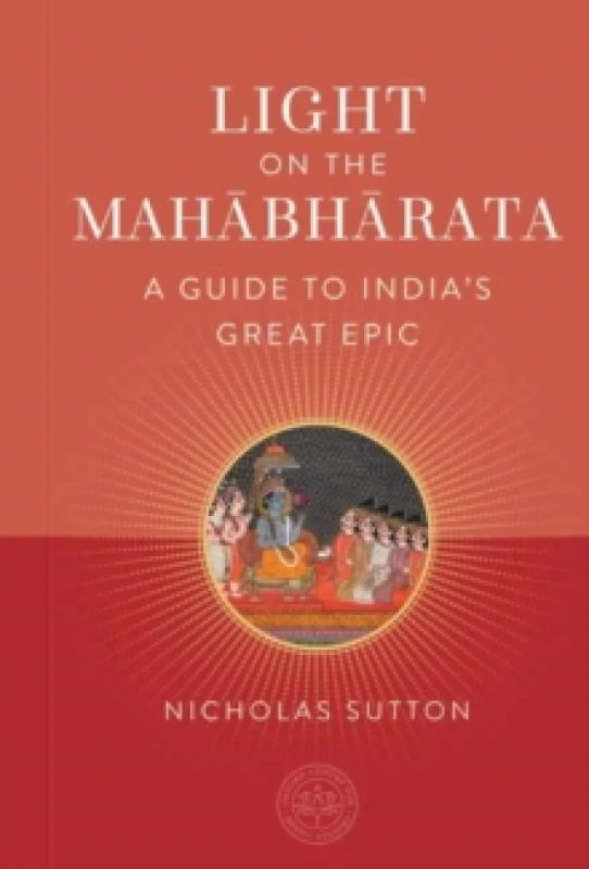 Image of Light on the Mahabharata : A Beginner's Guide to India's Great Epic Hardback