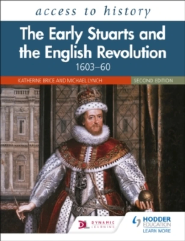Image of Michael Lynch Access to History: The Early Stuarts and the English Revolution, 1603-60, Second Edition Book Multi unisex