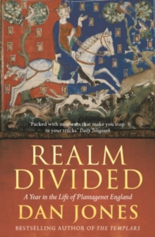 Image of Realm Divided : A Year in the Life of Plantagenet England Paperback / softback