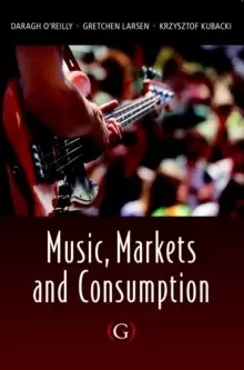 Image of Music, Markets and Consumption