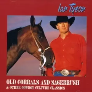 Image of Ian Tyson - Old Corrals & Sage Brush CD Album - Used