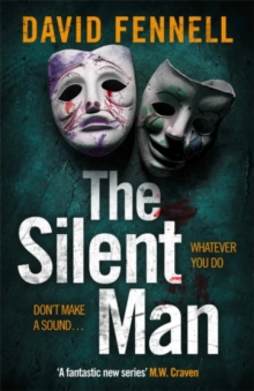 Image of The Silent Man : The gripping and twisty crime thriller from the author of The Art of Death Hardback