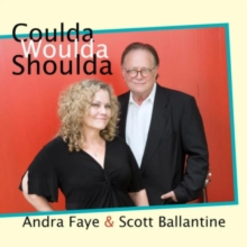 Image of Andra Faye & Scott Ballantine - Coulda Woulda Shoulda [CD / Album] Music CDs - Music CD