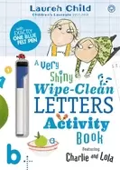 Image of charlie and lola charlie and lola a very shiny wipe clean letters activity