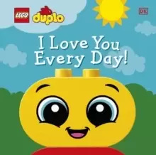Image of LEGO DUPLO I Love You Every Day!