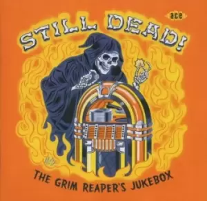 Image of Various Artists - Still Dead!: The Grim Reapers Jukebox CD Album - Used