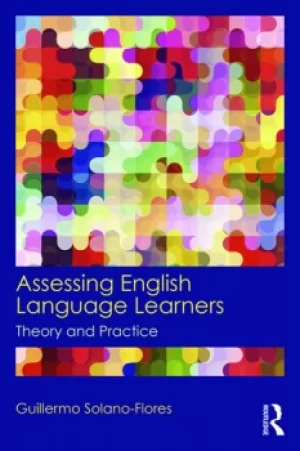 Image of Assessing English Language LearnersTheory and Practice