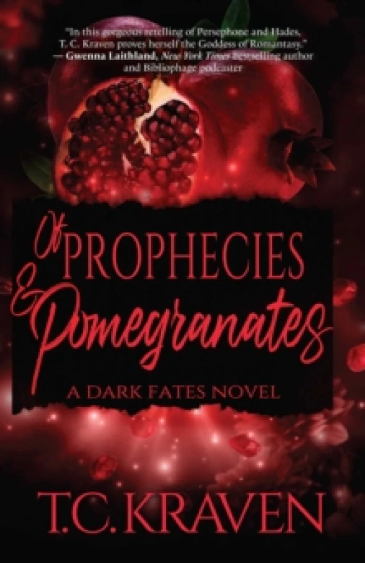 Image of Of Prophecies & Pomegranates : A Dark Fates Novel Paperback / softback