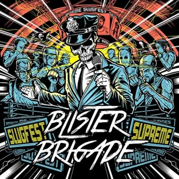 Image of Blister Brigade - SLUGFEST SUPREME CD