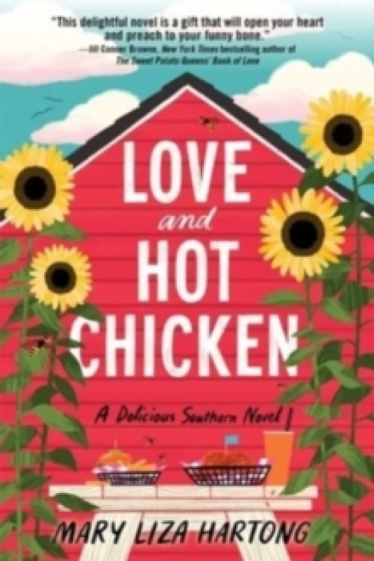 Image of Love and Hot Chicken : A Delicious Southern Novel Paperback / softback
