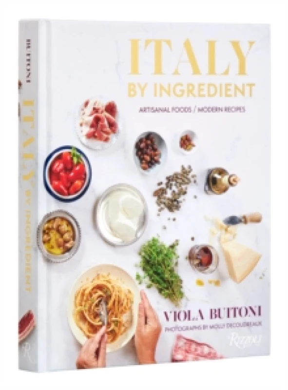 Image of Italy by Ingredient. Hardback. By Viola Buitoni Books