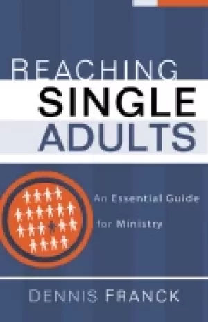 Image of reaching single adults an essential guide for ministry