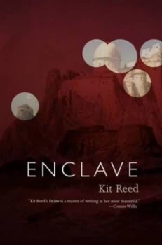 Image of Enclave by Kit Reed Paperback