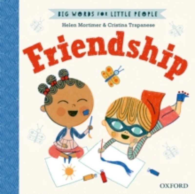 Image of Helen Mortimer Big Words for Little People Friendship Book Multi