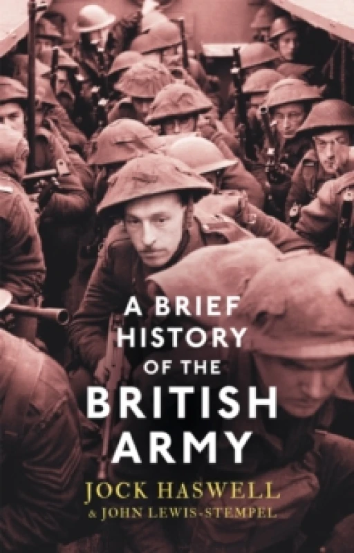 Image of A Brief History of the British Army Paperback / softback