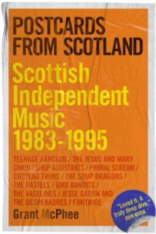 Image of Postcards from Scotland : Scottish Independent Music 1983-1995 Hardback