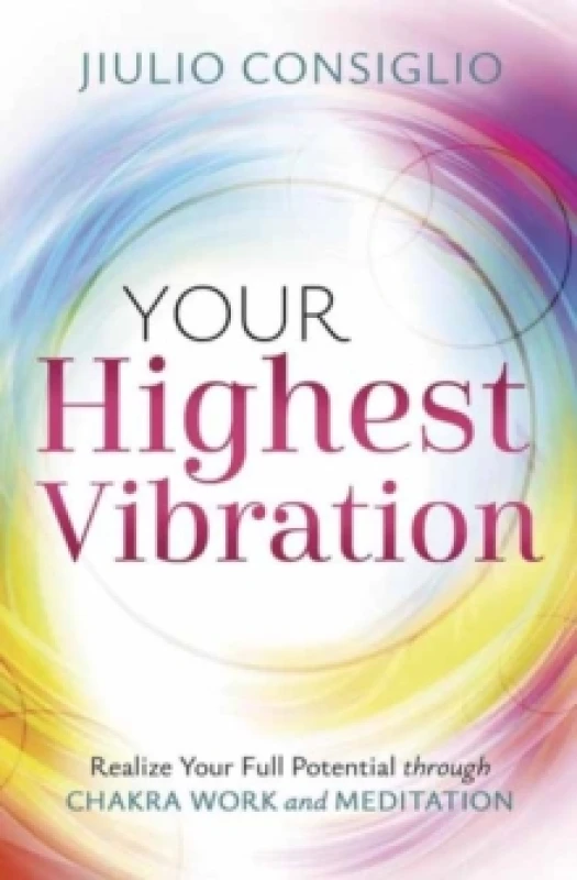 Image of Your Highest Vibration. Paperback. By Jiulio Consiglio Books
