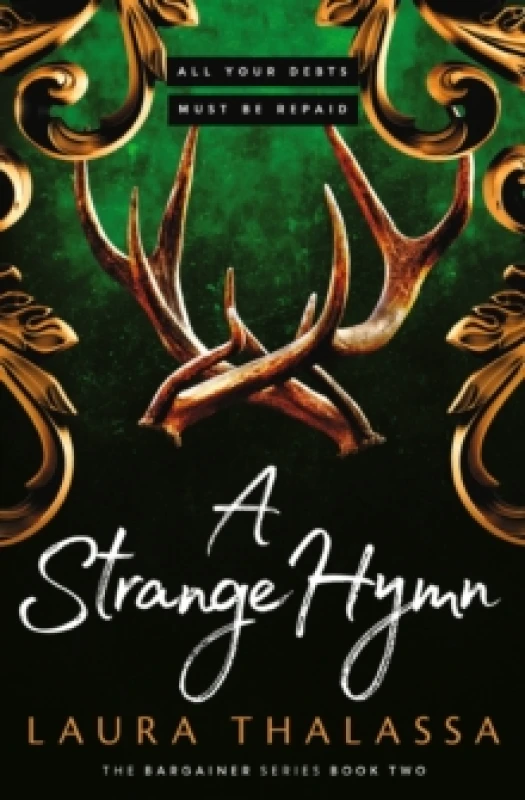 Image of A Strange Hymn : Book two in the bestselling smash-hit dark fantasy romance! Paperback / softback