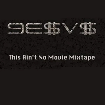 Image of 9e$v$ - This Ain't No Movie Mixtape CD