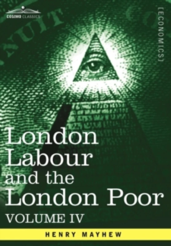 Image of London Labour and the London Poor. Hardback. By George W M Reynolds Books