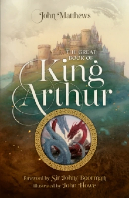 Image of The Great Book of King Arthur and His Knights of the Round Table. Paperback. By John Matthews Books
