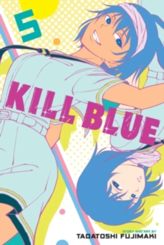 Image of Kill Blue, Vol. 5 Paperback / softback