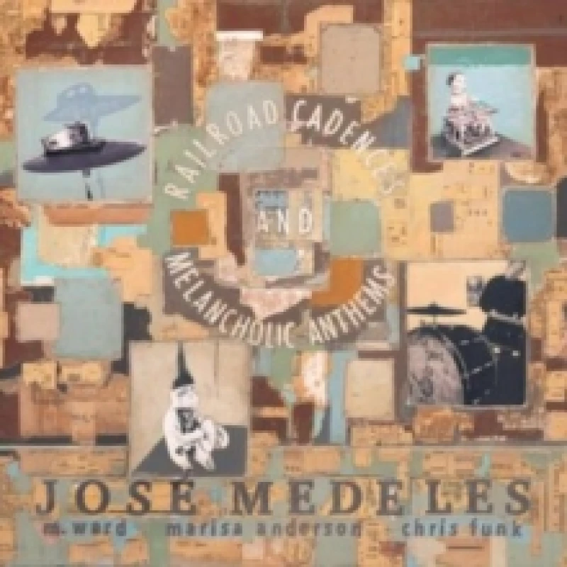 Image of Jose Medeles - Railroad Cadences & Melancholic Anthems [CD / Album] Music CDs - Music CD
