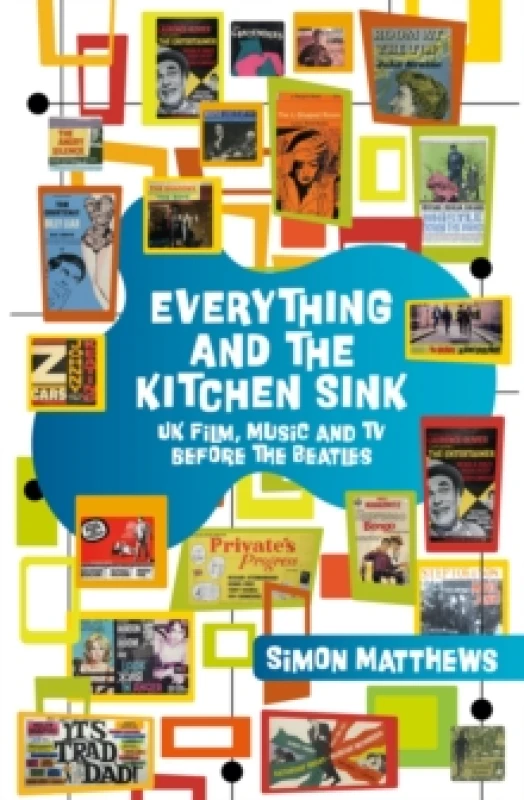 Image of Everything and the Kitchen Sink. Paperback. By Simon Matthews Books