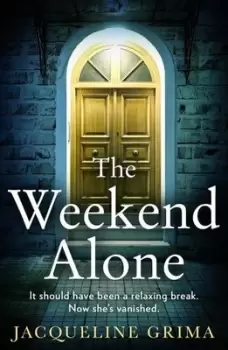 Image of The weekend alone - Jacqueline Grima - Paperback - Used
