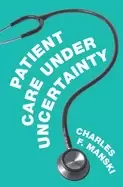 Image of patient care under uncertainty