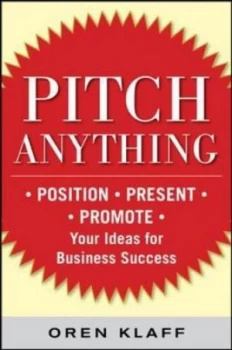 Image of Pitch Anything by Oren Klaff Hardback