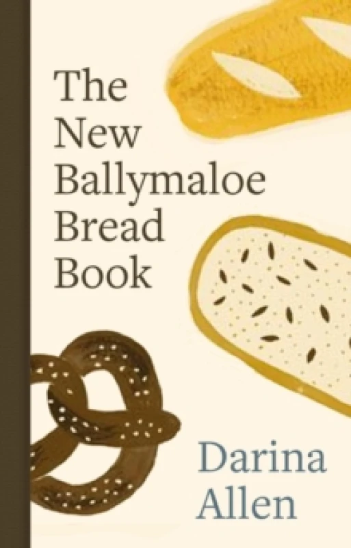 Image of The Ballymaloe Bread Book. Hardback. By Darina Allen, Tim Allen Books