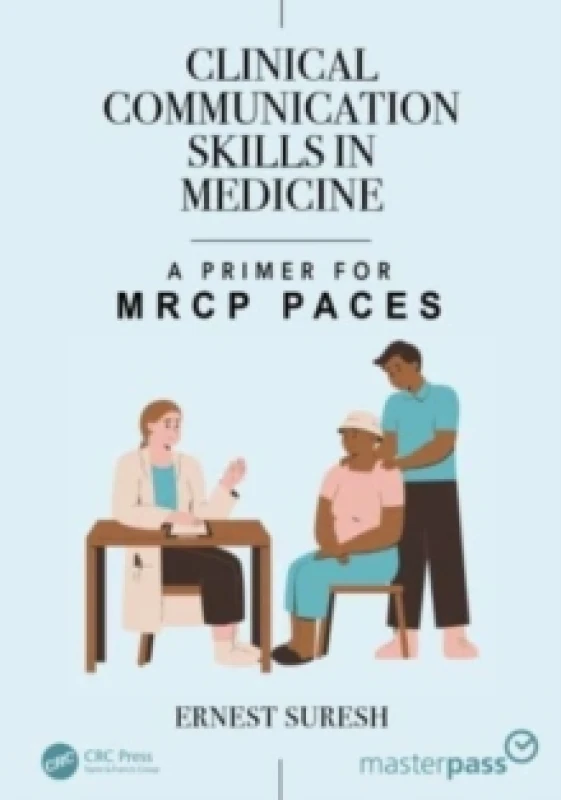 Image of Clinical Communication Skills in Medicine : A Primer for MRCP PACES Paperback / softback