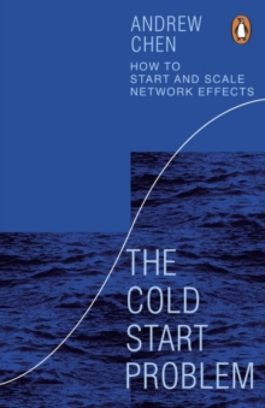 Image of The Cold Start Problem : How to Start and Scale Network Effects Paperback / softback
