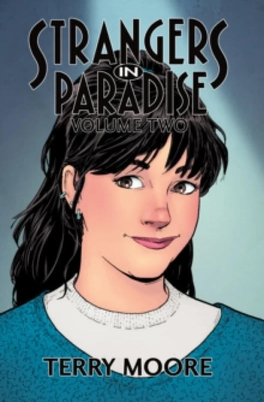 Image of Strangers In Paradise Volume Two Paperback / softback