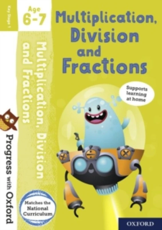Image of Paul Hodge Progress with Oxford: Multiplication, Division and Fractions Age 6-7 Book Multi unisex