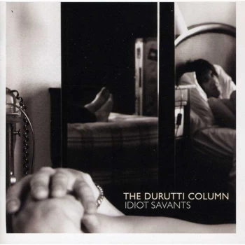 Image of The Durutti Column - Idiot Savants CD