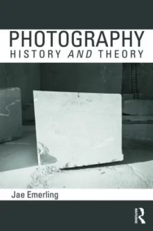 Image of Photography: History and Theory