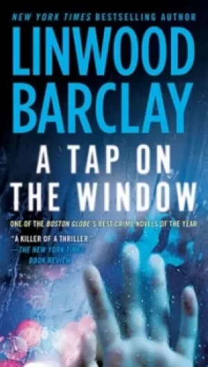 Image of A Tap on the Window by Linwood Barclay