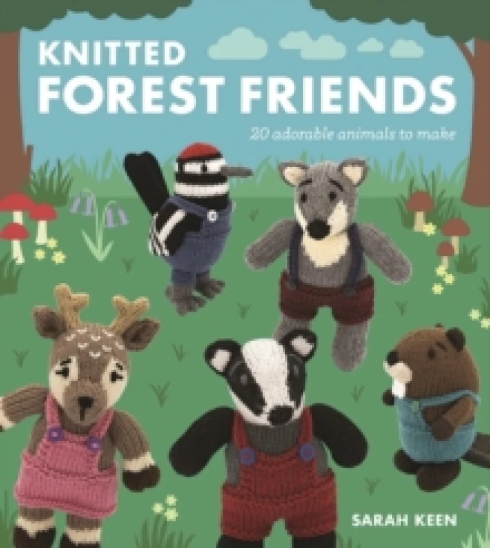 Image of Knitted Forest Friends : 20 Adorable Animals to Make Paperback / softback