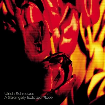 Image of Ulrich Schnauss - A Strangely Isolated Place Vinyl