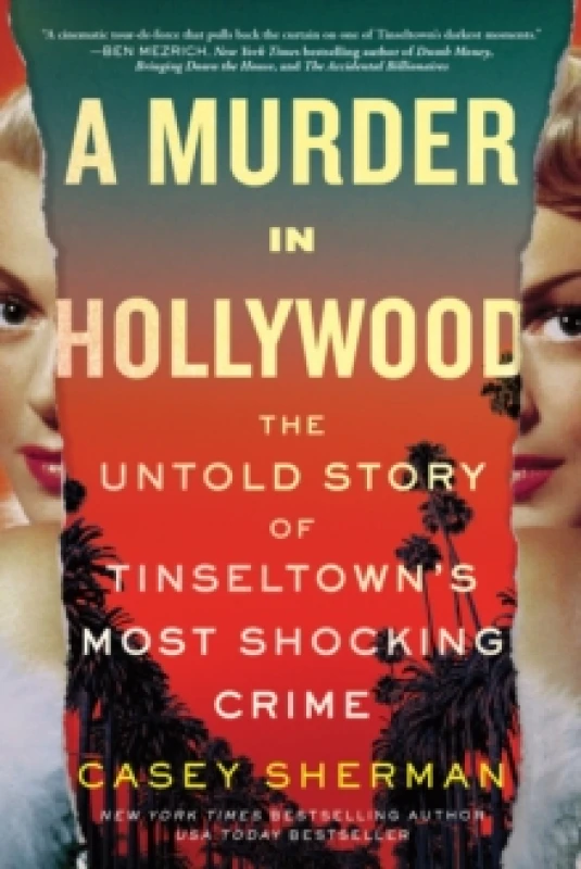 Image of A Murder in Hollywood : The Untold Story of Tinseltown's Most Shocking Crime Paperback / softback