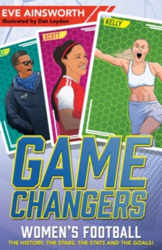 Image of Eve Ainsworth Gamechangers: The Story of Womens Football Book Multi unisex