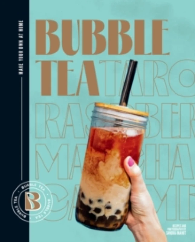 Image of Bubble Tea : Make your own at home Hardback