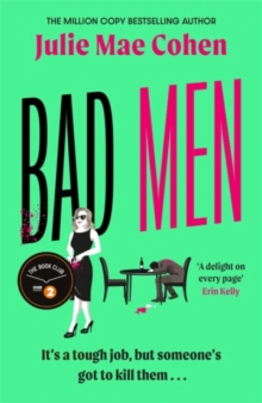 Image of Bad Men : The serial killer you've been waiting for, a BBC Radio 2 Book Club pick Hardback