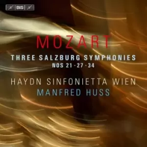Image of Mozart Three Salzburg Symphonies by Wolfgang Amadeus Mozart CD Album